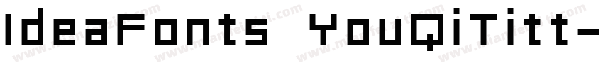 IdeaFonts YouQiTitt字体转换